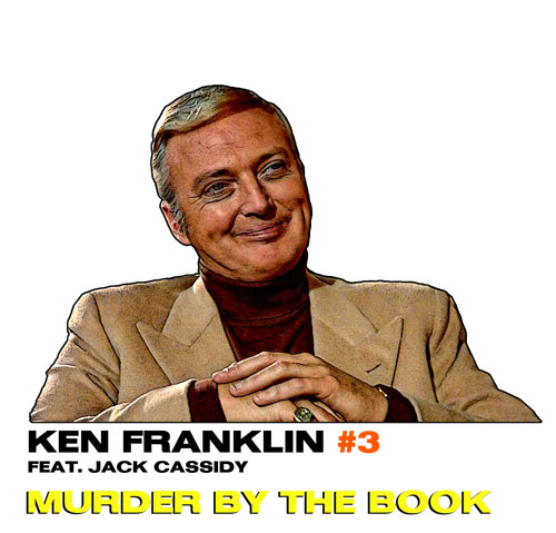 Columbo Villains -  Ken Franklin